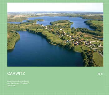 CARWITZ: Abschlussdokumentation der Sanierung &quot;Dorfkern&quot;